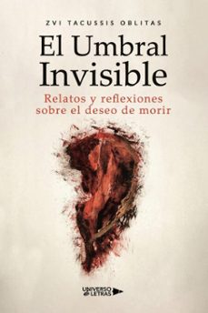 el umbral invisible (ebook)-zvi tacussis oblitas-9791387716608