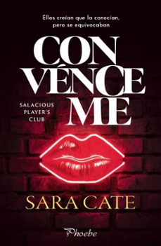 convenceme (ebook)-sara cate-9791387787608