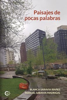 paisajes de pocas palabras-blanca saravia ibañes-9791387826208