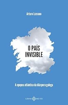 o pais invisible-arturo lezcano-9791387839208