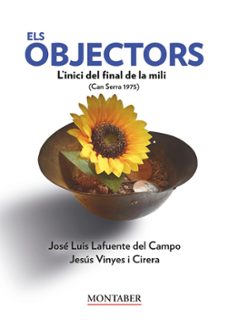 els objectors-jose luis lafuente del campo-9791387874308