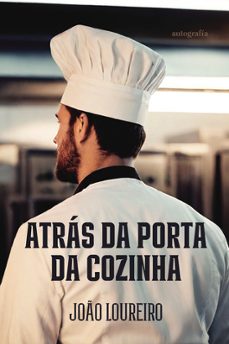 atras da porta da cozinha-joao loureiro-9791387875008