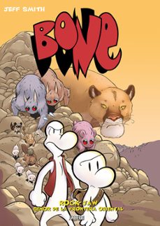 bone 5. rock jaw. señor de la frontera oriental-jeff smith-9791387927608