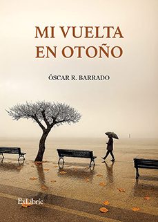 (i.b.d.) mi vuelta en otoño-oscar r. barrado-9791387944308