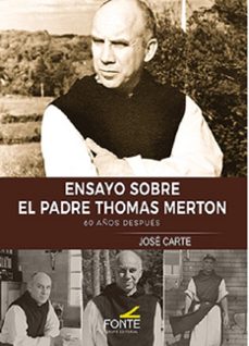 ensayo sobre el padre thomas merton-jose carte-9791387958008