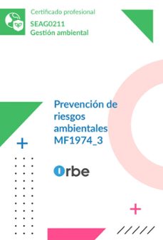 mf1974_3: prevencion de riesgos ambientales. seag0211-9791388000508