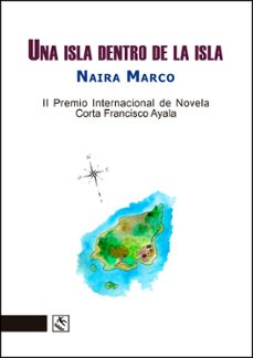una isla dentro de la isla-naira marco-9791399091908