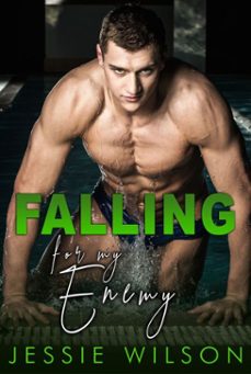 falling for my enemy (ebook)-jessie wilson-9791399197808