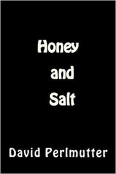 honey and salt (ebook)-david perlmutter-9798223282808