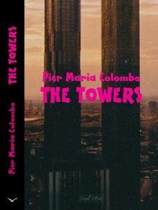 the towers-pier maria colombo-9798223411208