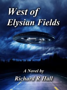 west of elysian fields (ebook)-richard hall-9798224508808