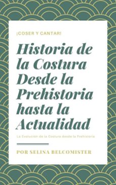 historia de la costura (ebook)-selina belcomister-9798230296508