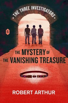 the mystery of the vanishing treasure (ebook)-robert arthur-9798230412908
