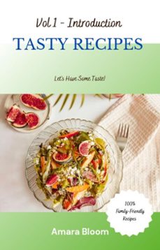 tasty recipes! (ebook)-amara bloom-9798231144808