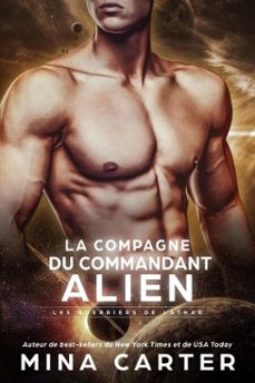la compagne du commandant alien (ebook)-mina carter-9798231202508