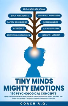 tiny minds mighty emotions (ebook)-coach a.q.-9798232635008