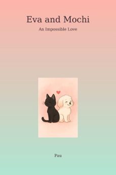 eva and mochi - an impossible love (ebook)-9798232655808