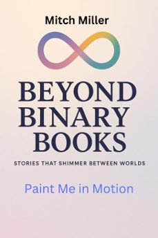 paint me in motion (ebook)-mitch miller-9798232733308