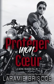proteger mon cur (ebook)-laramie briscoe-9798233130908