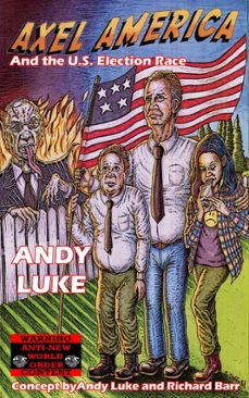 axel america and the u.s. election race (ebook)-andrew luke-sean duffield-9798233485008