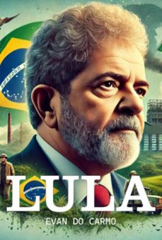 lula (ebook)-do carmo evan-9798342003308