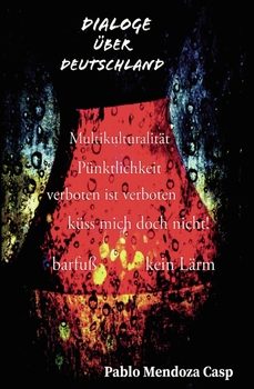 dialoge uber deutschland-pablo mendoza casp-9798852000408