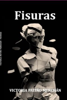 fisuras (ebook)-edilma victoria patiño merchán-9798859692408