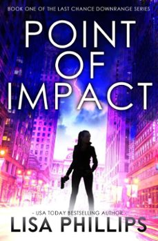 point of impact (ebook)-lisa phillips-9798885521208