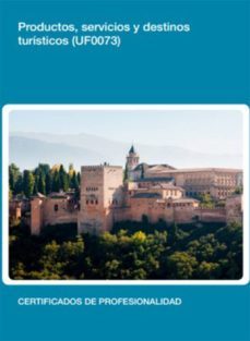 uf0073 - productos, servicios y destinos turisticos (ebook)-cdlel00000208