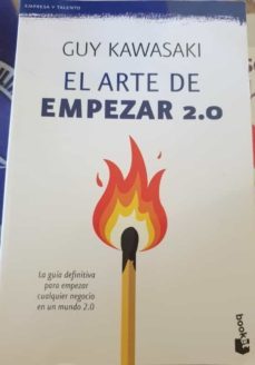 el arte de empezar 2.0.-guy. kawasaki-mkt0006829508