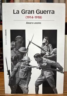 Imagen Principal de LA GRAN GUERRA (1914-1918)