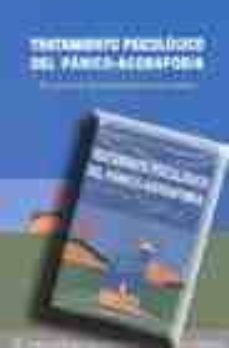 tratamiento psicologico del panico-agorafobia: un manual de autoa yuda paso a paso (incluye dvd) (7ª ed.)-2910010634189