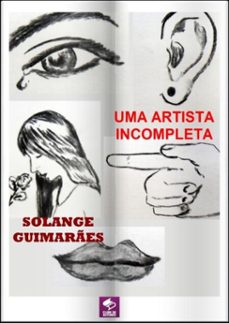 uma artista incompleta (ebook)-solange guimarães-3410001596018