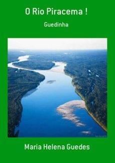 o rio piracema ! (ebook)-maria helena guedes-3410002075918