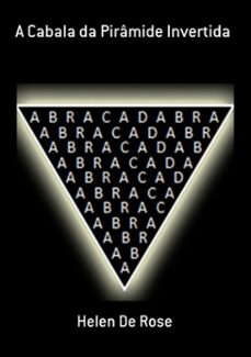 a cabala da piramide invertida (ebook)-helen de rose-3410002320018