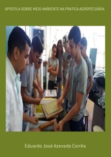 apostila sobre meio ambiente na pratica agropecuaria (ebook)-eduardo josé azevedo corrêa-3410002746818