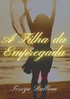 a filha da empregada (ebook)-tereza dalbem-3410003993518