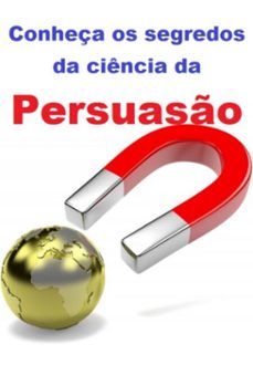 conheça os segredos da ciencia da persuaso (ebook)-jideon francisco marques-3410005071818