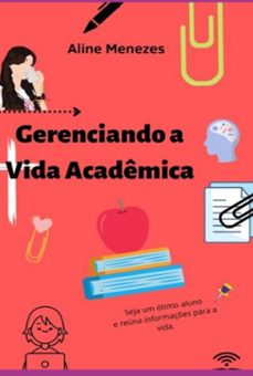 gerenciando a vida academica (ebook)-aline menezes dos santos-3410005216318