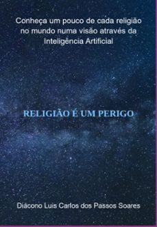 religio e um perigo (ebook)-luis carlos passos dos soares-3410005780918