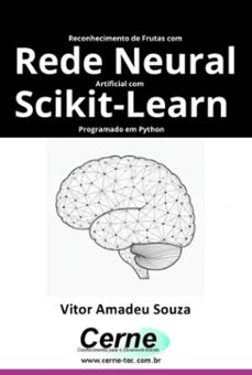 reconhecimento de frutas com rede neural artificial com scikit-learn programado em python (ebook)-amadeu souza vitor-3410007349618