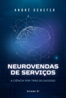 neurovendas de serviços (ebook)-andré schefer-3410007455418
