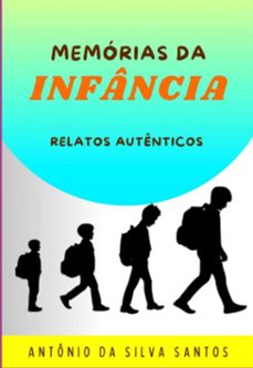 memorias da infancia (ebook)-antônio silva da santos-3410007618318