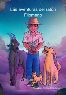 las aventuras del raton filomeno (ebook)-liban roque chaviano-3410009065318