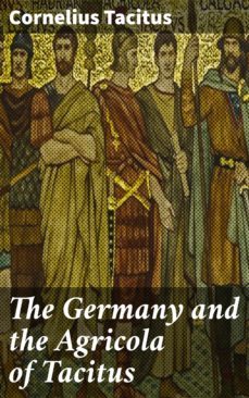 the germany and the agricola of tacitus (ebook)-4057664190918