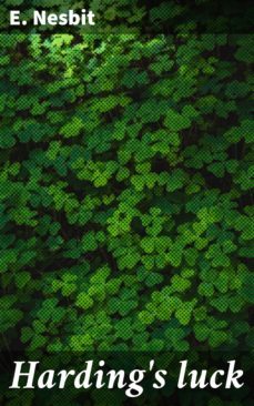 harding's luck (ebook)-e. nesbit-4057664625618