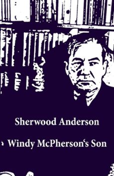 windy mcpherson's son (unabridged) (ebook)-sherwood anderson-4064066374518