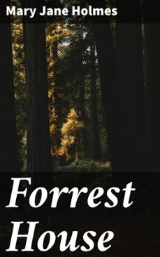 forrest house (ebook)-mary jane holmes-4066339535718