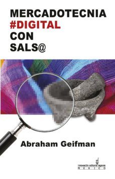 mercadotecnia digital con salsa (ebook)-abraham geifman-6562019070918