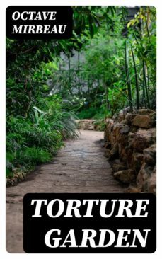 torture garden (ebook)-octave mirbeau-8596547027218